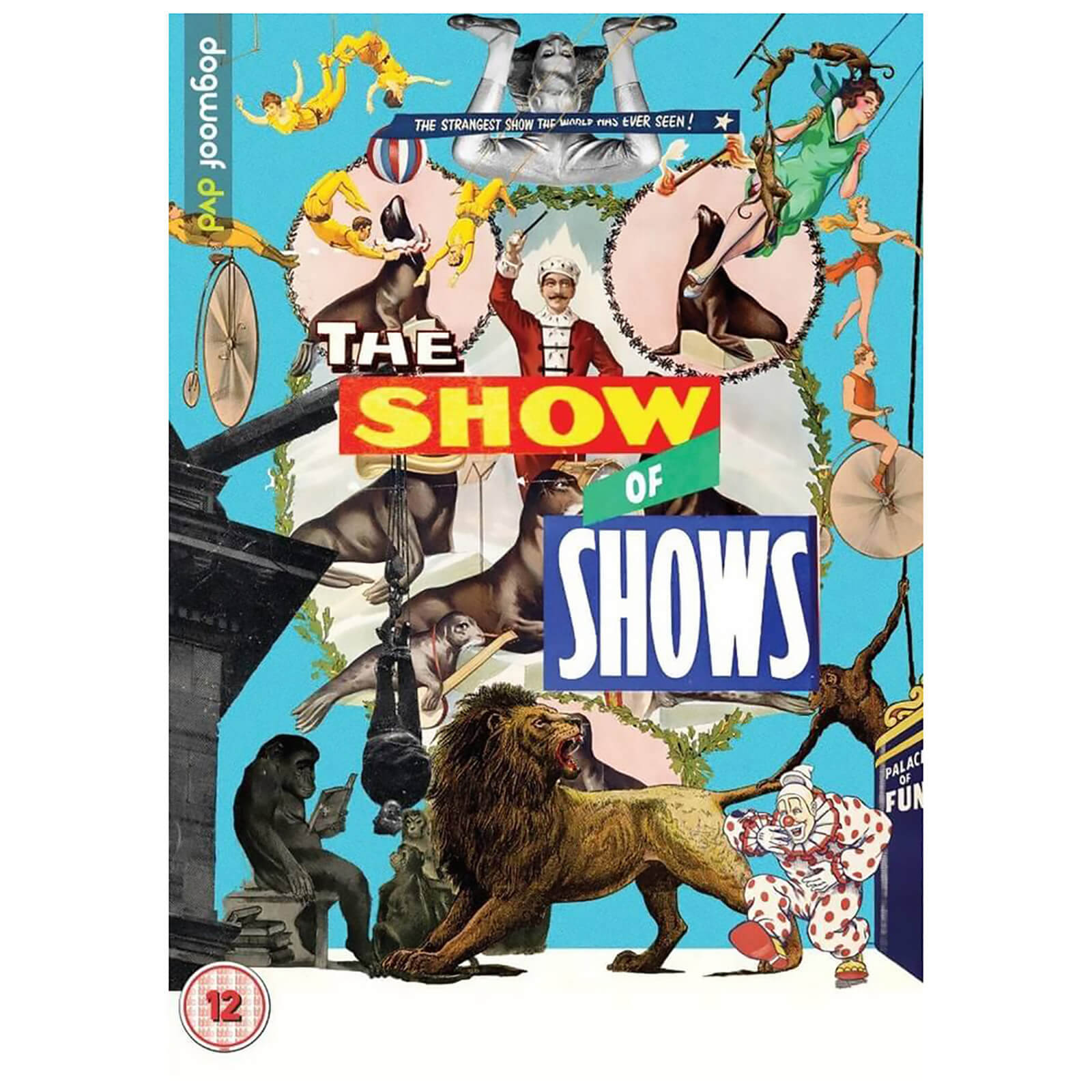 The Show Of Shows von Dogwoof