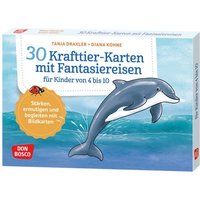 30 Krafttier-Karten mit Fantasiereisen für Kinder von 4 bis 10 von Don Bosco Medien GmbH
