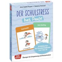 Der Schulstress hat Pause. 30 Bildkarten für Grundschulkinder von 6 bis 10 von Don Bosco