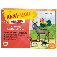 Kami-Quiz Märchen: Die Bremer Stadtmusikanten Kami-Quiz Märchen: Die Bremer Stadtmusikanten von Don Bosco Medien GmbH
