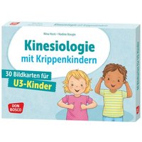 Kinesiologie mit Krippenkindern Kinesiologie mit Krippenkindern von Don Bosco Medien