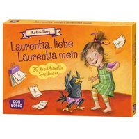 Laurentia, liebe Laurentia mein Laurentia, liebe Laurentia mein von Don Bosco Medien GmbH