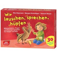 Wir lauschen, sprechen, hüpfen Wir lauschen, sprechen, hüpfen von Don Bosco Medien GmbH