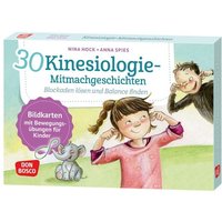 30 Kinesiologie-Mitmachgeschichten. Blockaden lösen und Balance finden von Don Bosco
