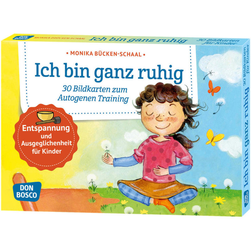 Ich bin ganz ruhig. 30 Bildkarten zum Autogenen Training mit Kindern. von Don Bosco Medien