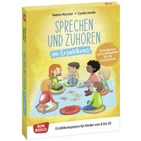 Sprechen und Zuhören im Erzählkreis. 30 Bildkarten mit Erzählspielen für die Grundschule von Don Bosco