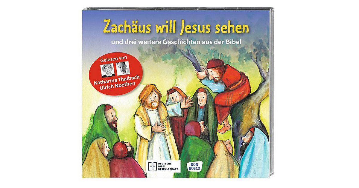 Zachäus will Jesus sehen - und drei weitere Geschichten aus der Bibel. Die Hörbibel Kinder. Gelesen von Katharina Thalbach und Ulrich Noethen, Audio-CD Hörbuch Kinder Zachäus will Jesus sehen - und drei weitere Geschichten aus der Bibel. Die Hörbibel Kinder. Gelesen von Katharina Thalbach und Ulrich Noethen, Audio-CD Hörbuch Kinder von Don Bosco Verlag