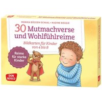 30 Mutmachverse und Wohlfühlreime 30 Mutmachverse und Wohlfühlreime von Don Bosco