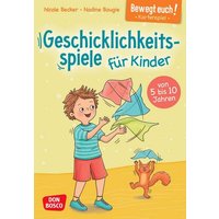Bewegt euch! Geschicklichkeitsspiele für Kinder, m. 1 Beilage von Don Bosco