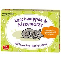 Laschwappen und Kiezematze. Vertauschte Buchstaben Laschwappen und Kiezematze. Vertauschte Buchstaben von Don Bosco