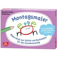 Montagsmaler. Bilderrätsel aus Zahlen und Buchstaben für den Stundeneinstieg von Don Bosco