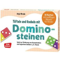 Tüfteln und Knobeln mit Dominosteinen. 30 Karten mit kniffligen Rätseln für Kinder von Don Bosco