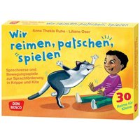 Wir reimen, patschen, spielen Wir reimen, patschen, spielen von Don Bosco