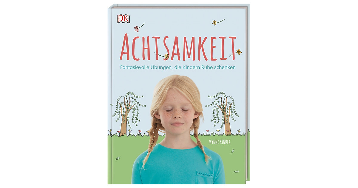 Buch - Achtsamkeit Buch - Achtsamkeit von Dorling Kindersley Verlag