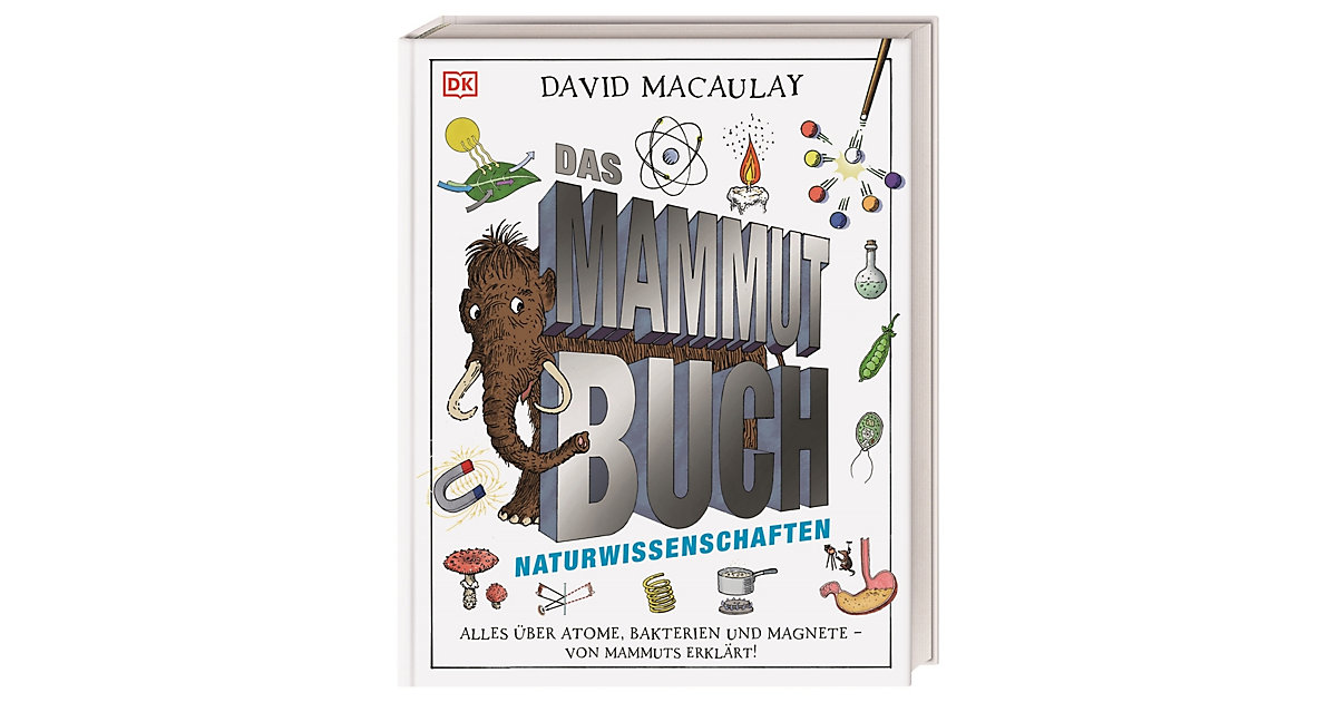 Buch - Das Mammut-Buch Naturwissenschaften Buch - Das Mammut-Buch Naturwissenschaften von Dorling Kindersley Verlag