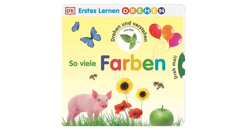 Buch - Erstes Lernen Drehen. So viele Farben von Dorling Kindersley Verlag