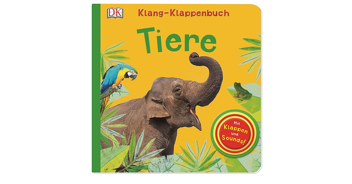 Buch - Klang Klappenbuch: Tiere von Dorling Kindersley Verlag
