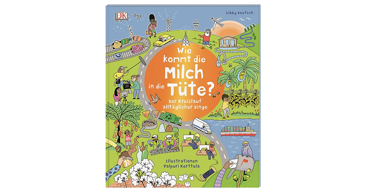 Buch - Wie kommt die Milch in die Tüte? Buch - Wie kommt die Milch in die Tüte? von Dorling Kindersley Verlag