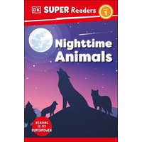 DK Super Readers Level 1 Night-time Animals von Dorling Kindersley