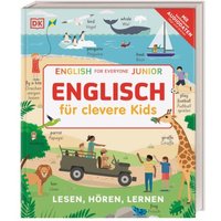 DORLING KINDERSLEY 467/04268 Englisch für clevere Kids DORLING KINDERSLEY 467/04268 Englisch für clevere Kids von Dorling Kindersley