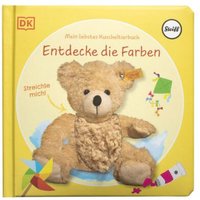 DORLING KINDERSLEY 467/04315 Mein liebstes Kuscheltierbuch Entdecke die Farben von Dorling Kindersley