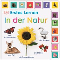 DORLING KINDERSLEY 467/04415 Erstes Lernen In der Natur von Dorling Kindersley