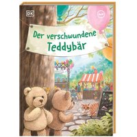 DORLING KINDERSLEY 467/04507 Der verschwundene Teddybär von Dorling Kindersley