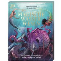 DORLING KINDERSLEY 467/04715 Magische Wasserwesen von Dorling Kindersley