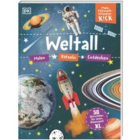 DORLING KINDERSLEY 467/04724 Mein Mitmach-Wissens-Kick. Weltall von Dorling Kindersley