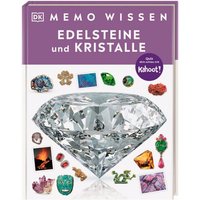 DORLING KINDERSLEY 467/04937 memo Wissen. Edelsteine und Kristalle von Dorling Kindersley
