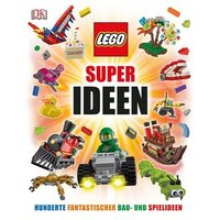 DORLING KINDERSLEY 978-3-8310-3016-3 LEGO® Super Ideen von Dorling Kindersley
