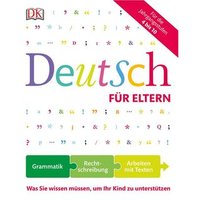 DORLING KINDERSLEY 978-3-8310-3053-8 Deutsch für Eltern von Dorling Kindersley