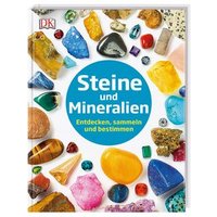 DORLING KINDERSLEY 9783831034710 Steine und Mineralien von Dorling Kindersley