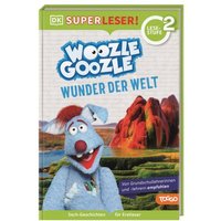 DORLING KINDERSLEY 9783831044887 SUPERLESER! Woozle Goozle Wunder der Welt von Dorling Kindersley