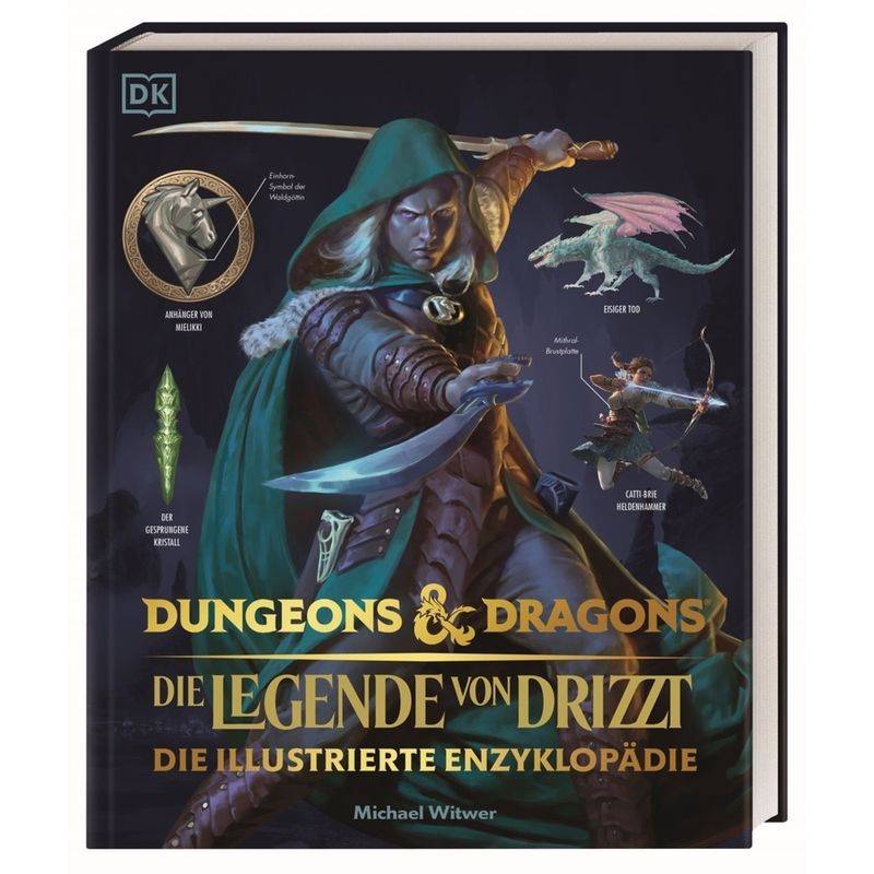 Dungeons & Dragons Die Legende von Drizzt Die illustrierte Enzyklopädie von Dorling Kindersley