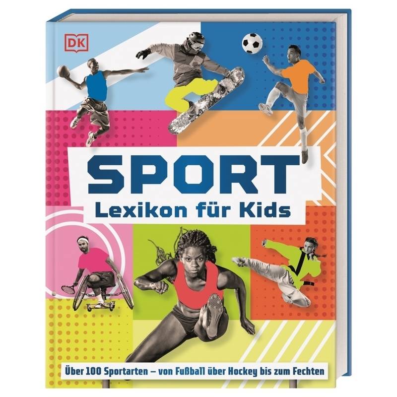 Sport - Lexikon für Kids von Dorling Kindersley