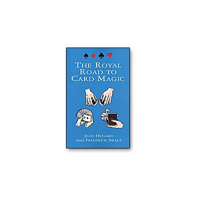 Royal Road To Card Magic by Jean Hugard And Frederick Braue - Book von Dover Publications