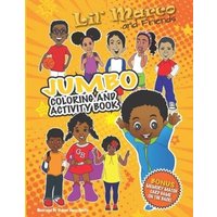 Lil' Marco and Friends Jumbo Coloring and Activity Book von Draft2digital