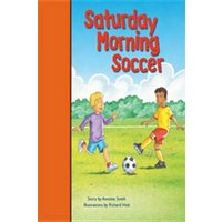 Rigby PM Stars Bridge Books: Leveled Reader Bookroom Package Orange Saturday Morning Soccer von Dramatic Pub.