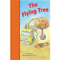 Rigby PM Stars Bridge Books: Leveled Reader Bookroom Package Orange the Flying Tree von Dramatic Pub.