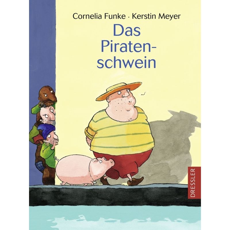 Das Piratenschwein von Dressler Verlag GmbH