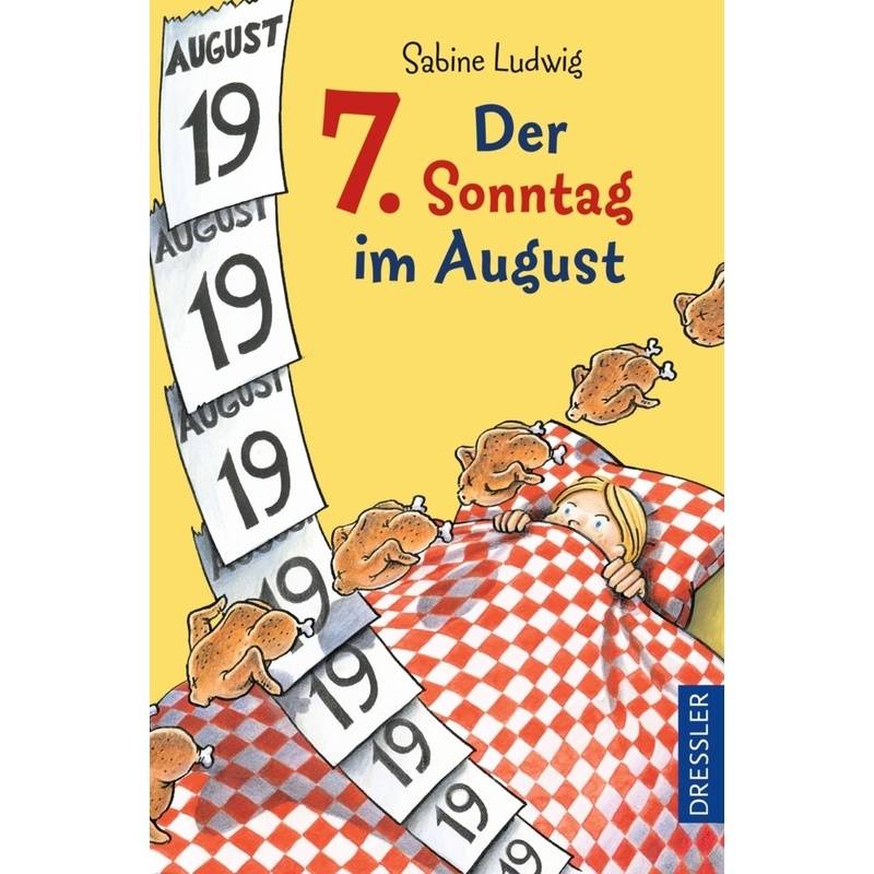 Der 7. Sonntag im August von Dressler Verlag GmbH