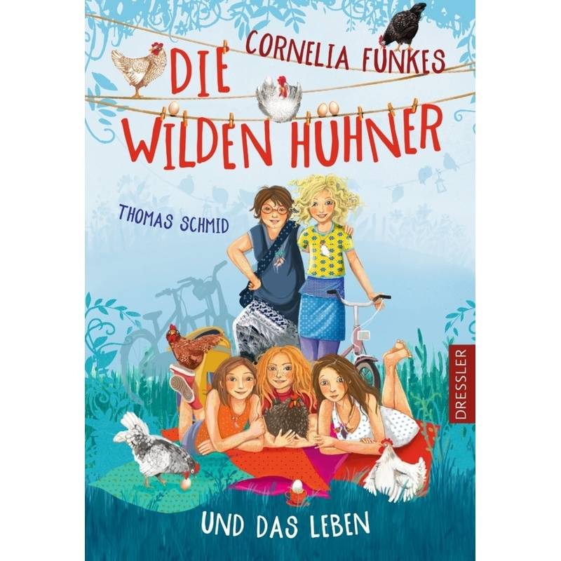 Die Wilden Hühner und das Leben / Die Wilden Hühner Bd.6 von Dressler Verlag GmbH
