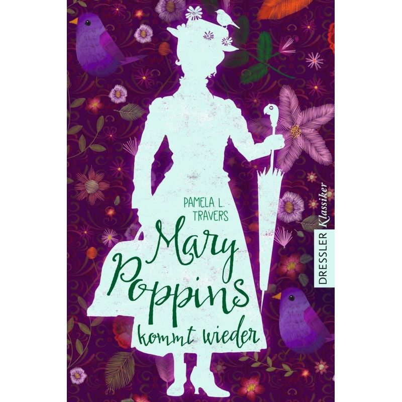 Mary Poppins 2. Mary Poppins kommt wieder von Dressler Verlag GmbH
