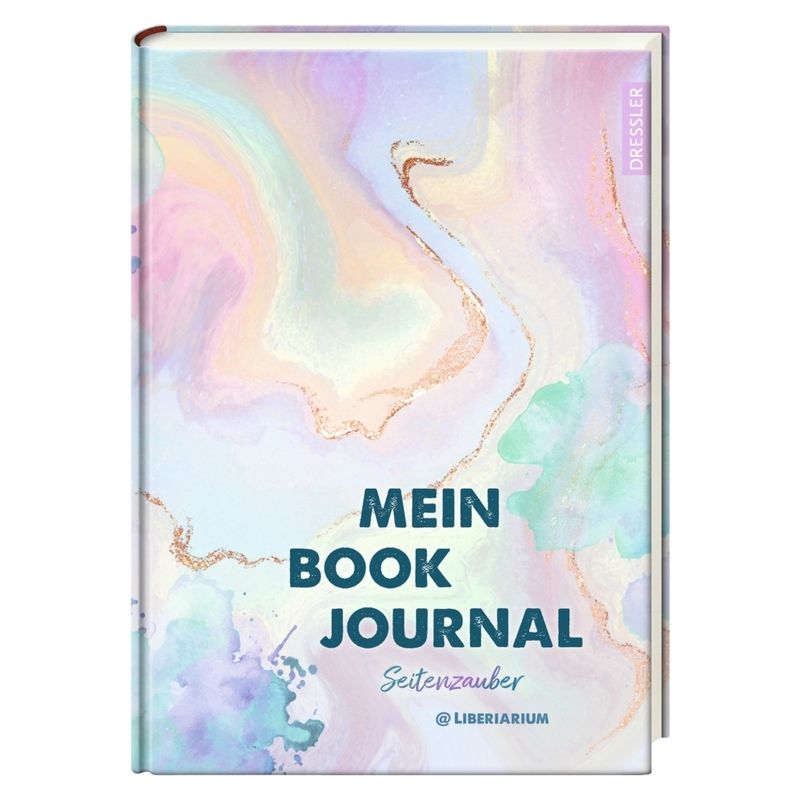 Mein Book Journal. Von der erfolgreichen Buchbloggerin @liberiarium von Dressler Verlag GmbH