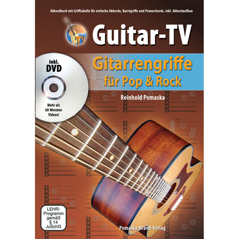 Guitar-TV: Gitarrengriffe für Pop und Rock mit DVD, m. 1 DVD-ROM von Druck und Verlag Pomaska-Brand