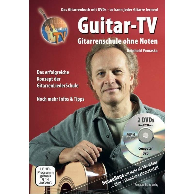 Guitar-TV, Gitarrenschule ohne Noten, m. 2 DVD (MP4 Videos) von Druck und Verlag Pomaska-Brand