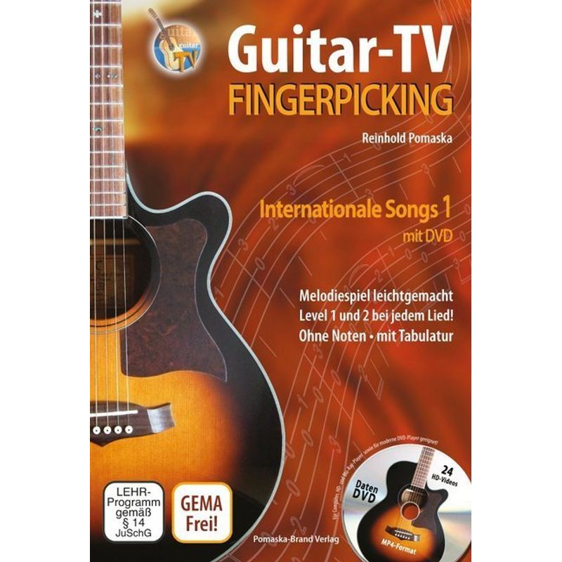 Guitar-TV: Fingerpicking - Internationale Songs 1 (mit DVD), m. 1 DVD-ROM.Tl.1 von Druck und Verlag Pomaska-Brand