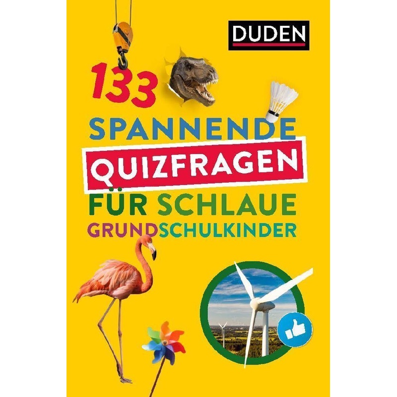 133 spannende Quizfragen für schlaue Grundschulkinder von Duden / Bibliographisches Institut