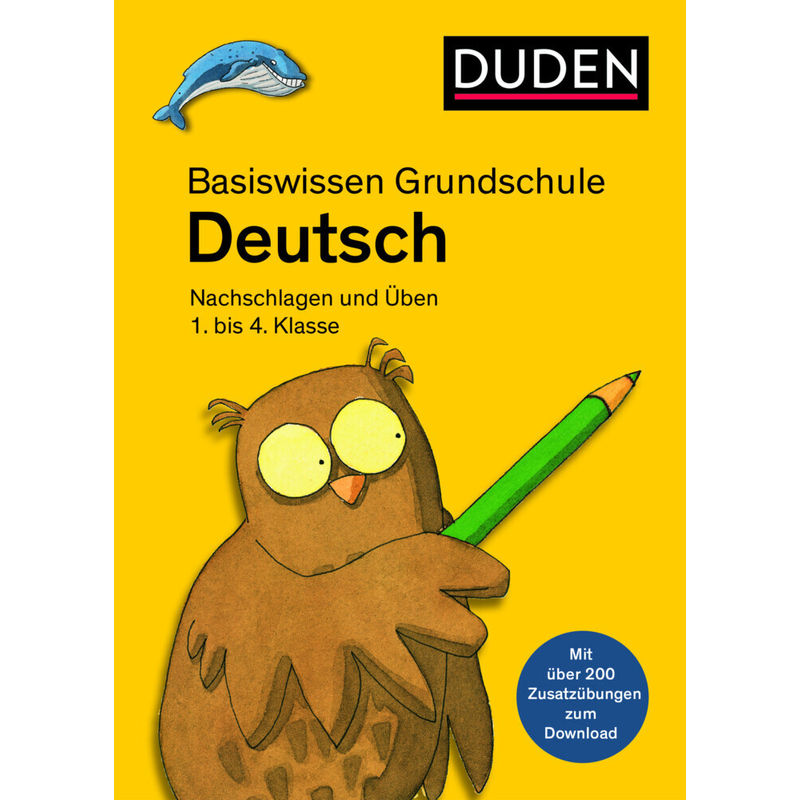 Basiswissen Grundschule - Deutsch 1. bis 4. Klasse von Duden